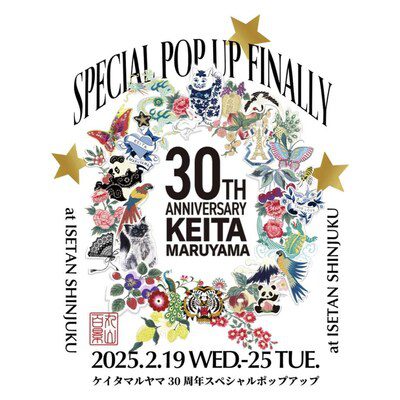 KEITA MARUYAMA 30th Anniversary SPECIAL POP UP FINALLY in Isetan Shinjuku